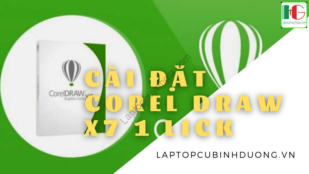 Tải Và Cài Đặt Corel X7 Full Kích Hoạt 100%