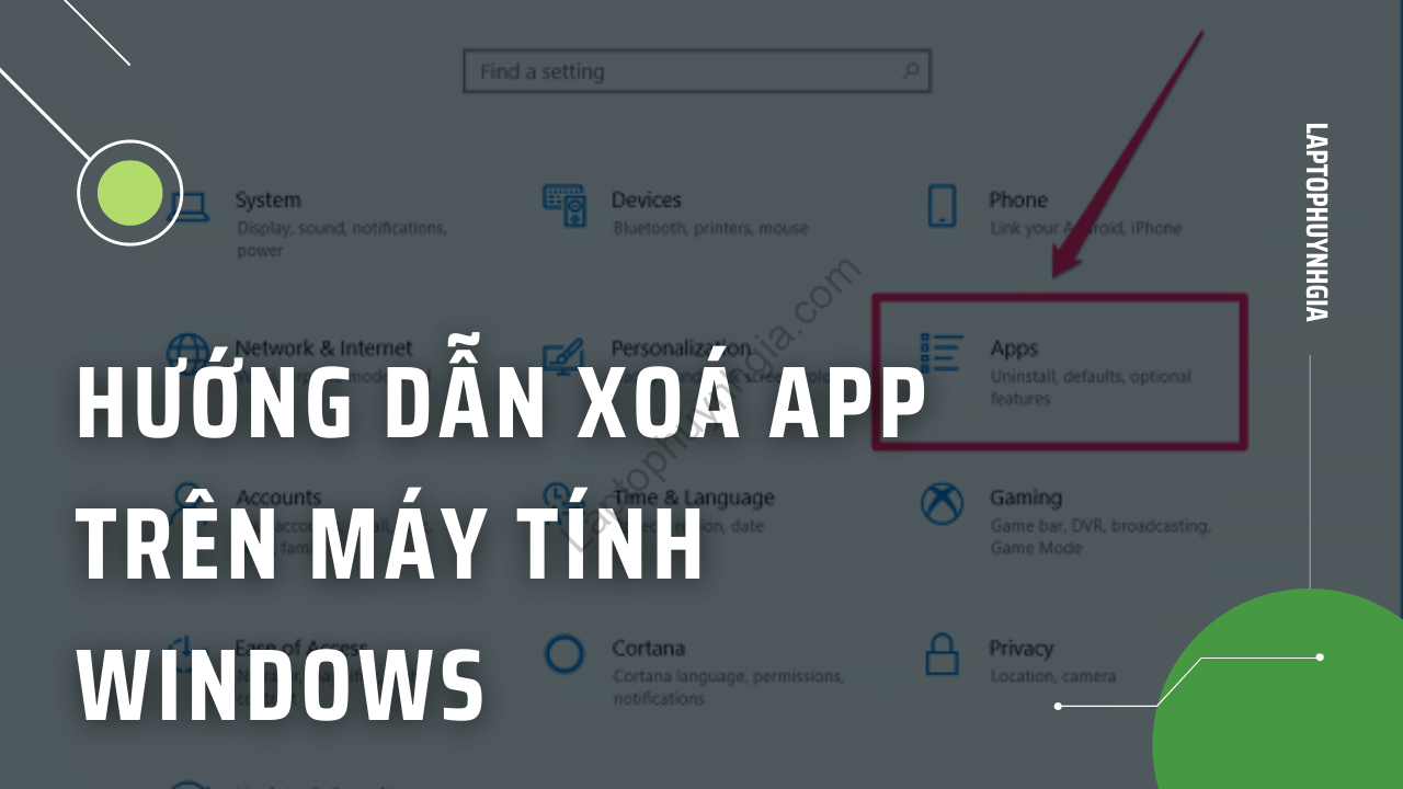 huong dan Xoa App tren may tinh windows - Laptop Cũ Bình Dương Huỳnh Gia
