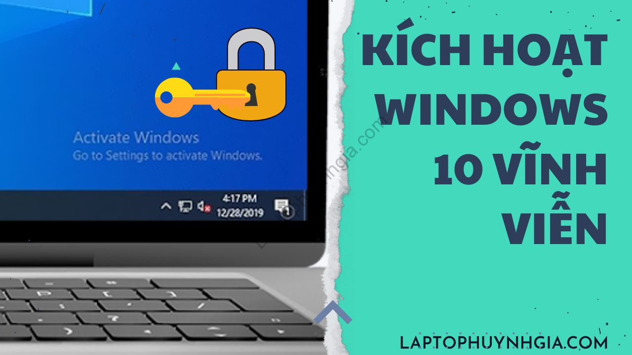 Hướng dẫn các cách kích hoạt Windows 10, Windows 11 Vĩnh Viễn 18 kich hoat windows 10 Vinh Vien - Laptop Cũ Bình Dương Huỳnh Gia