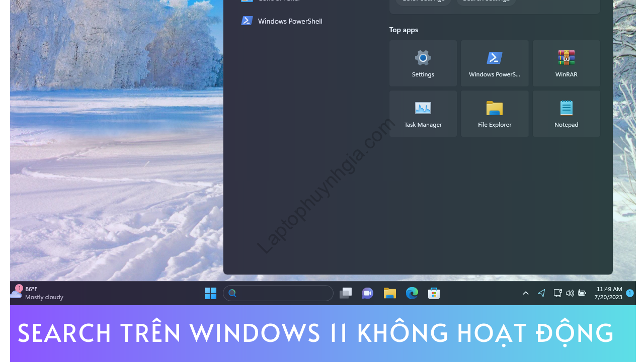 SEARCH TREN WINDOWS 11 khong hoat dong - Laptop Cũ Bình Dương Huỳnh Gia
